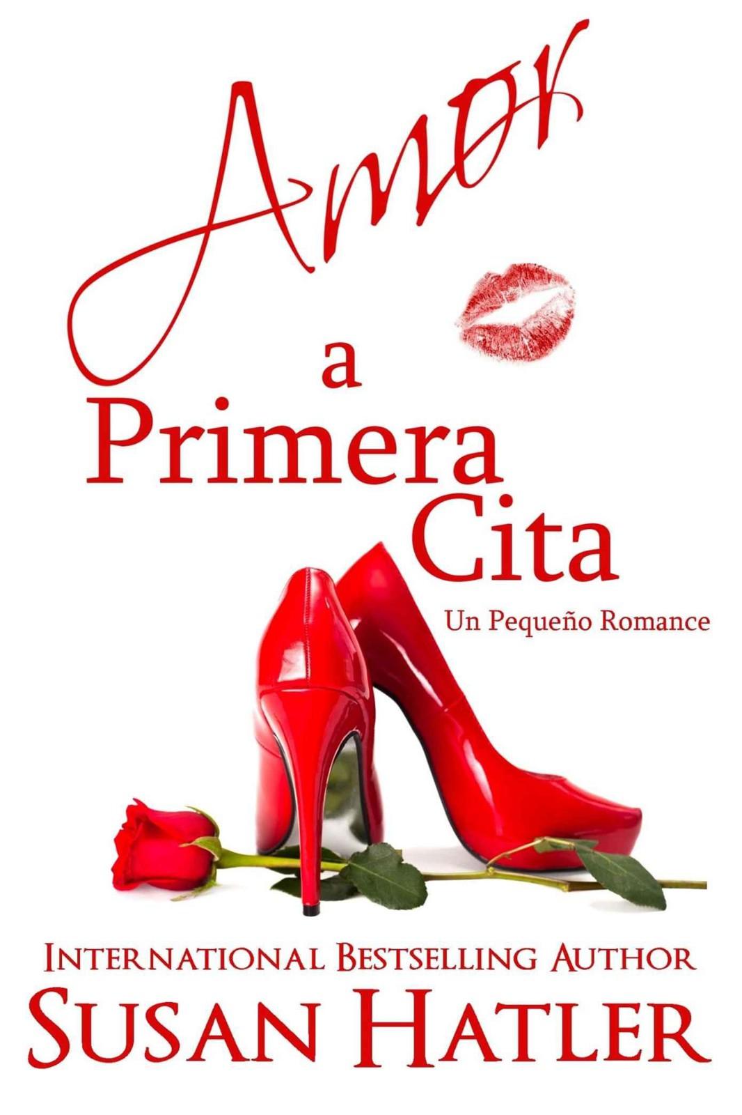 Portada de Amor a Primera Cita (Spanish Edition)